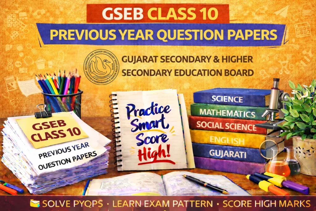 Gujarat Board Class 10 Previous Year Question Papers