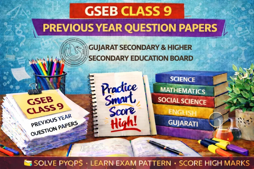 Gujarat Board Class 9 Previous Year Question Papers