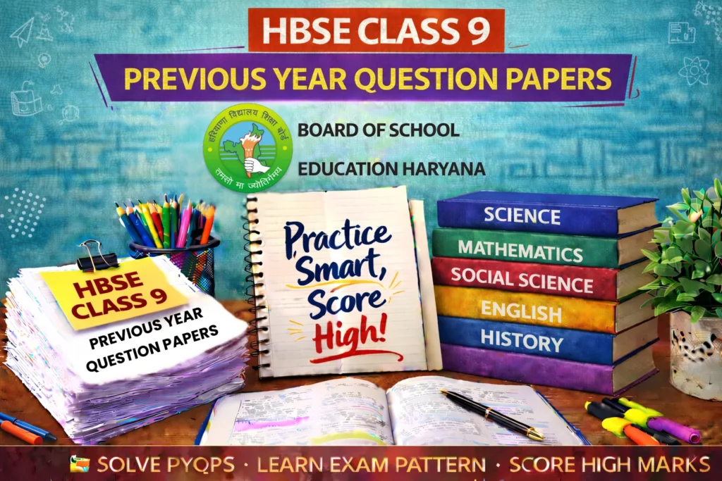Haryana Board Class 9 Previous Year Question Papers