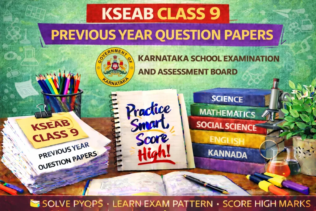 Karnataka Board Class 9 Previous Year Question Papers