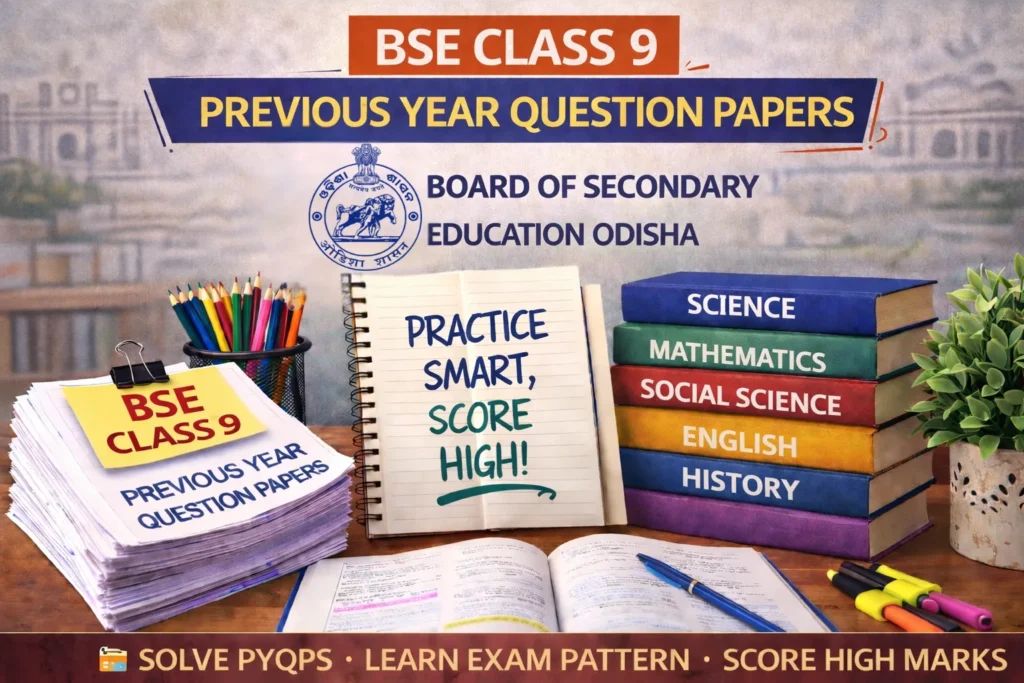 Odisha Board Class 9 Previous Year Question Papers