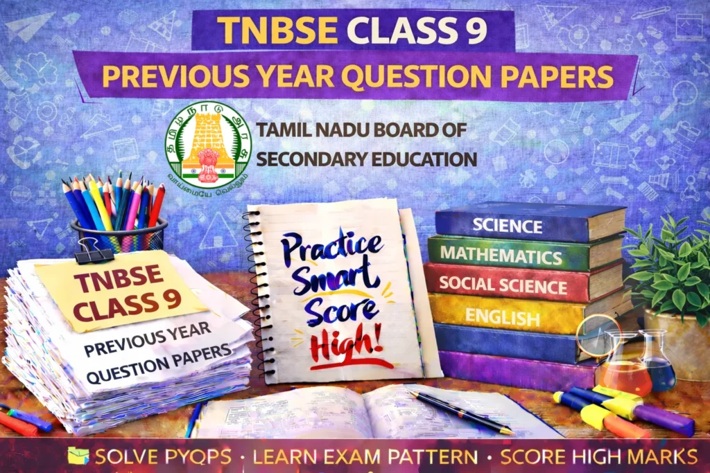 Tamil Nadu Board Class 9 Previous Year Question Papers